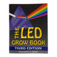 The LED Grow Book by Christopher Sloper