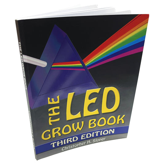 The LED Grow Book by Christopher Sloper